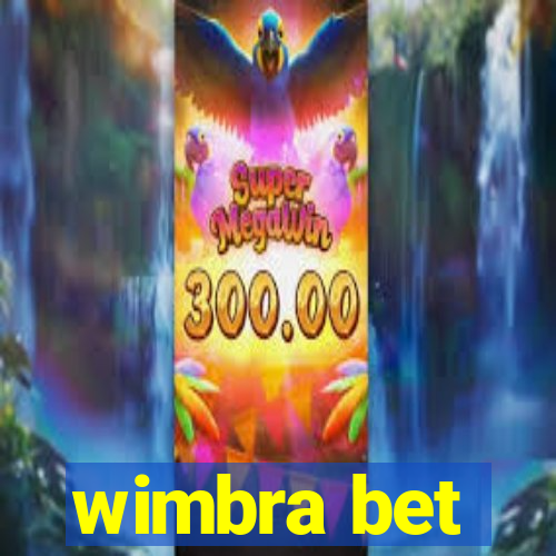 wimbra bet